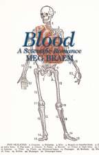 Blood: A Scientific Romance