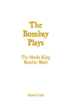 The Bombay Plays