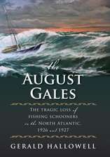 August Gales