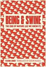 Being and Swine