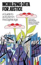 Mobilizing Data for Justice