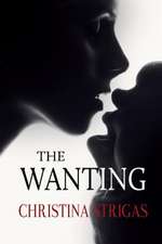 The Wanting