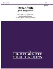 Dance Suite from Terpsichore: For Brass Quintet, Score & Parts