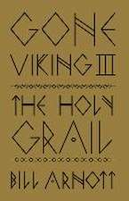 Gone Viking III: The Holy Grail