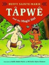 Tapwe and the Magic Hat