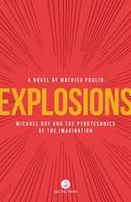 Explosions: Michael Bay and the Pyrotechnics of the Imagination