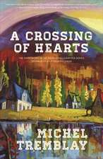 A Crossing of Hearts