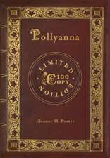 Pollyanna (100 Copy Limited Edition)