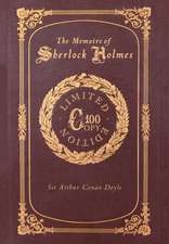 The Memoirs of Sherlock Holmes (100 Copy Limited Edition)