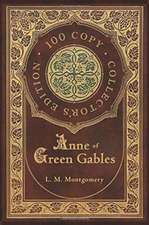 Anne of Green Gables (100 Copy Collector's Edition)