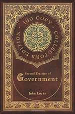 Second Treatise of Government (100 Copy Collector's Edition)