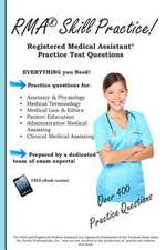 Rma Skill Practice: Registered Medical Assistant Practice Test Questions