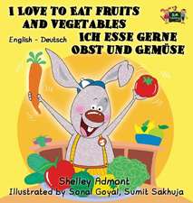 Admont, S: I Love to Eat Fruits and Vegetables Ich esse gern