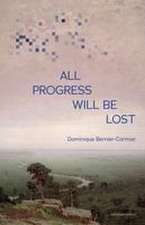 All Progress Will Be Lost