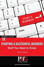 Starting a Successful Business: Stuff You Need to Know