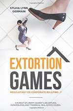Extortion Games
