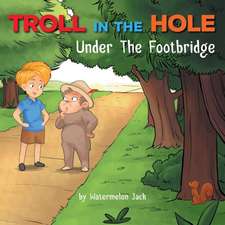 Troll in the Hole