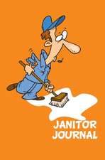 Janitor Journal