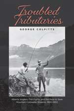 Troubled Tributaries