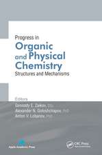 Progress in Organic and Physical Chemistry: Structures and Mechanisms