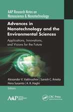 Advances in Nanotechnology and the Environmental Sciences