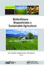 Biofertilizers and Biopesticides in Sustainable Agriculture