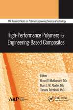 High-Performance Polymers for Engineering-Based Composites