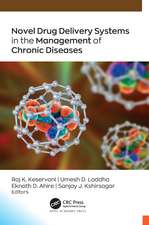 Novel Drug Delivery Systems in the Management of Chronic Diseases