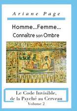 Homme...Femme...Connaître son Ombre