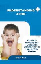 Understanding ADHD