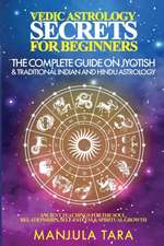 Vedic Astrology Secrets for Beginners