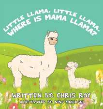 Little Llama, Little Llama, Where is Mama Llama?