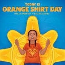 Today Is Orange Shirt Day