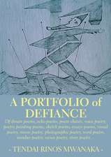 A Portfolio of Defiance