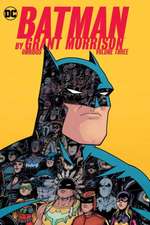 Morrison, G: Batman by Grant Morrison Omnibus Volume 3