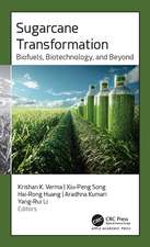 Sugarcane Transformation: Biofuels, Biotechnology, and Beyond