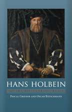 Hans Holbein: Revised and Expanded Second Edition