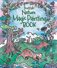 Scottish Nature: Magic Painting Book