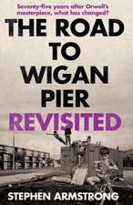 The Road to Wigan Pier: Popular Protest and Political Change