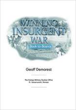 Winning Insurgent War