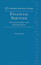 Financial Services: Investigations and Enforcement