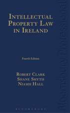 Intellectual Property Law in Ireland: (Fourth Edition)