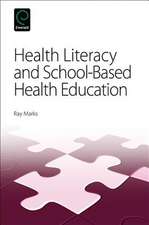 Health Literacy and School–Based Health Education