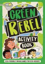 Evans, F: Green Rebel Activity Book