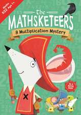 Buster Books: Mathsketeers - A Multiplication Mystery