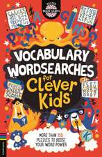 Vocabulary Wordsearches for Clever Kids(r)