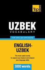 Uzbek Vocabulary for English Speakers - 3000 Words: Transcription - IPA