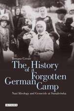 The History of a Forgotten German Camp: Nazi Ideology and Genocide at Szmalcówka