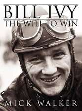 Bill Ivy the Will to Win