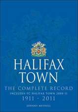 Halifax Town: The Complete Record